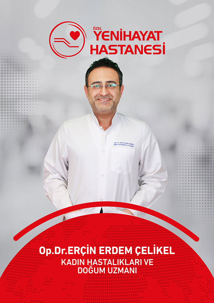 Op. Dr. ERÇİN ERDEM ÇELİKEL