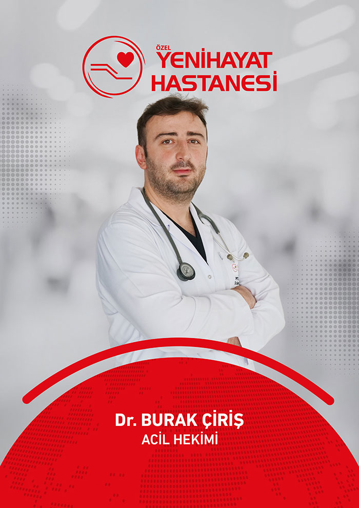 Dr. BURAK ÇİRİŞ